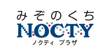 みぞのくち NOCTY ノクティプラザ